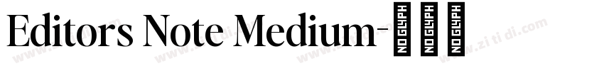 Editors Note Medium字体转换